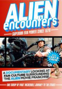 Alien Encounters: Superior Fan Power Since 1979  - [2012]  