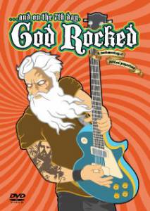 ...and on the 7th Day, God Rocked  - [2008]  